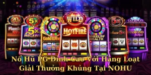 Nổ hũ PG